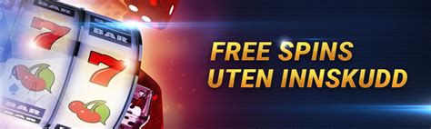 gratisspinn ved registrering uten innskudd|Free Spins Casino .